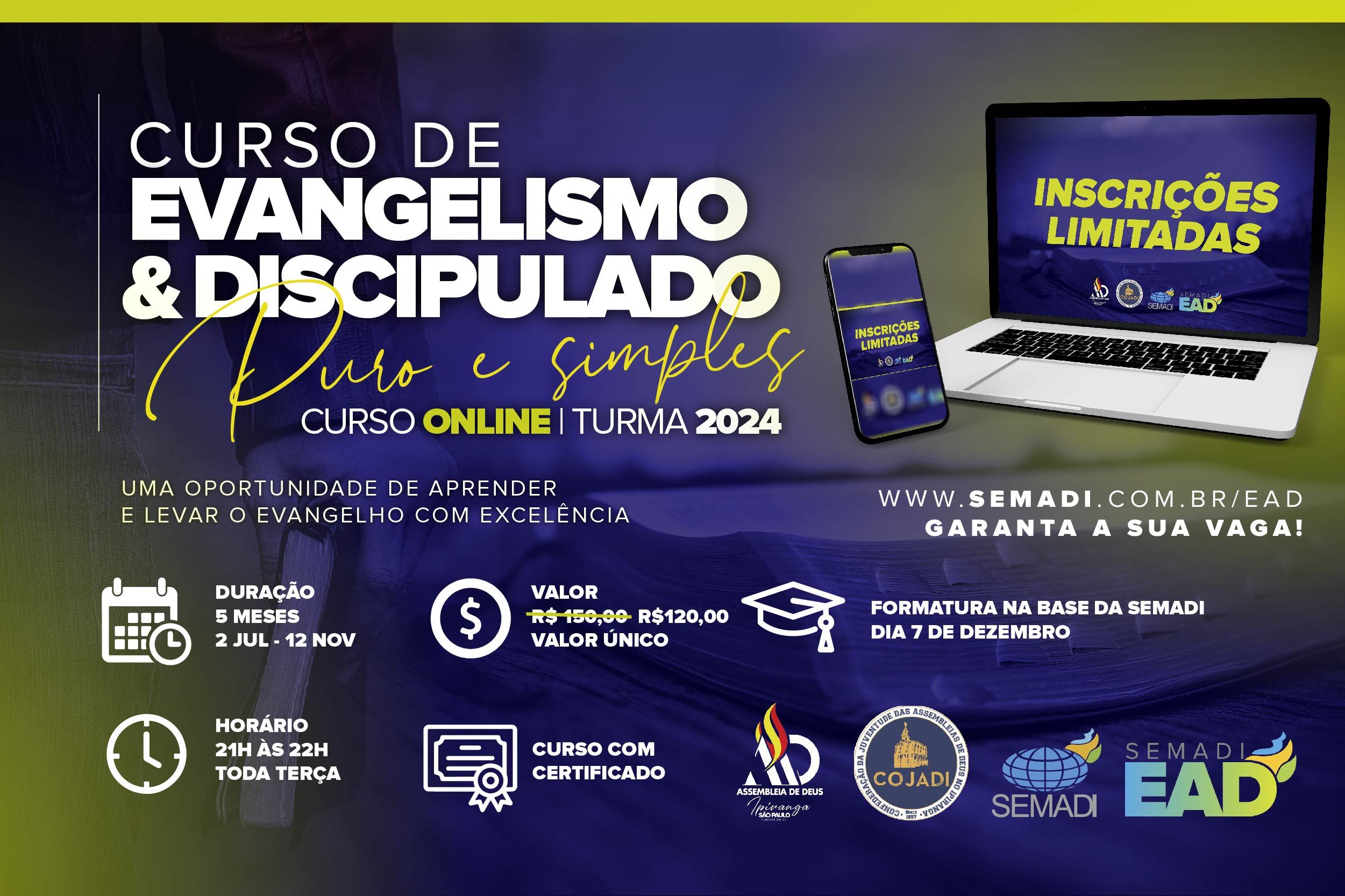 Evangelismo e discipulado puro e simples (turma 2024)